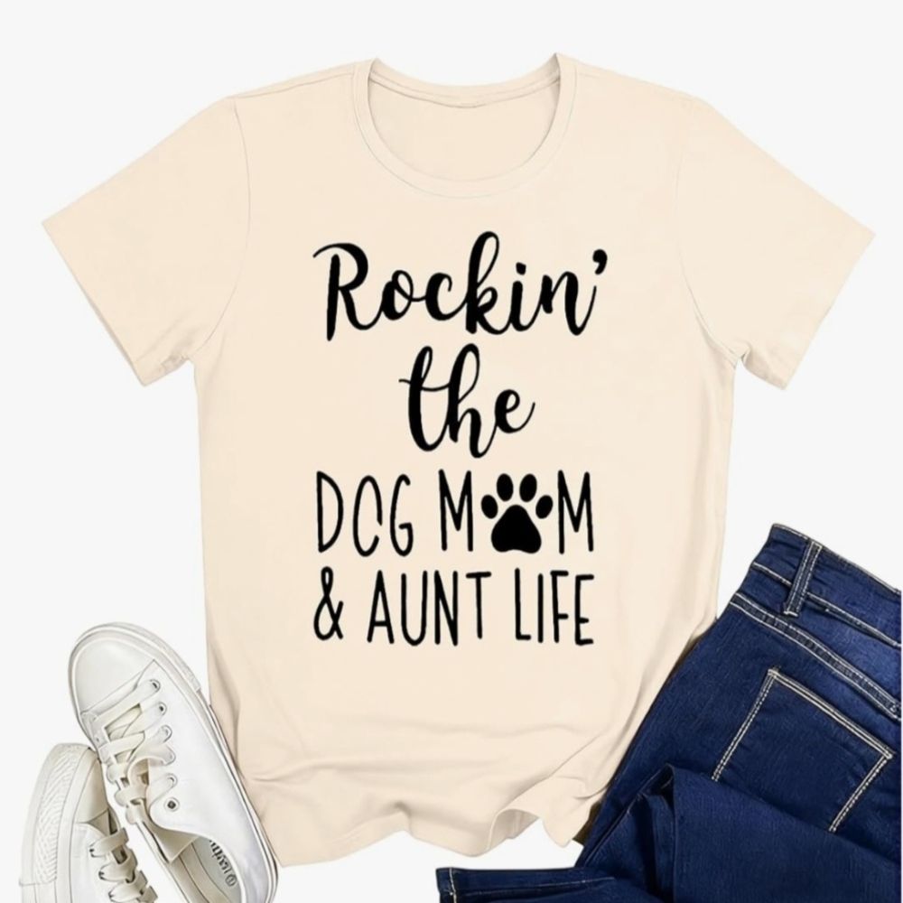 Cream Dog Mom & Aunt Life T-Shirt